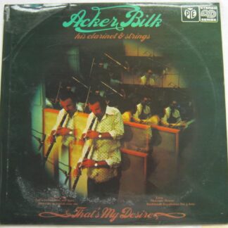 Acker Bilk That's My Desire LP Pye NSPL41036 EX/VG 1974 sleeve is creased at top left corner