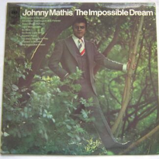 Johnny Mathis The Impossible Dream LP CBS S63718 EX/EX 1970 there is handwritten date on rear of sleeve