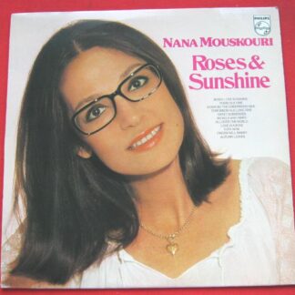 Nana Mouskouri Roses And Sunshine LP Philips 9103550 EX/EX 1979 Canadian pressing