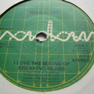 Nick Lowe I Love The Sound Of Breaking Glass 7" Radar ADA1 EX 1978