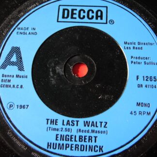 Engelbert Humperdinck The Last Waltz 7" Decca F12655 EX 1980s