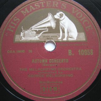 Melachrino Orchestra A Woman In Love 78 HMV B10958 EX 1950s 10 inch 78rpm