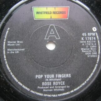 Rose Royce Pop Your Fingers 7" Whitfield K17679 EX 1980
