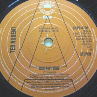 Ted Nugent Dog Eat Dog 7" Epic SEPC4796 EX 1976 demo