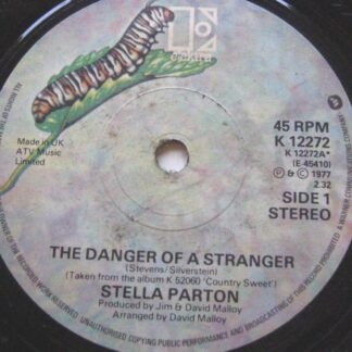 Stella Parton The Danger Of A Stranger 7" Elektra K12272 EX 1977