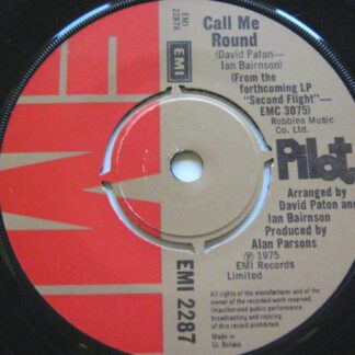 Pilot Call Me Round 7" EMI EMI2287 EX 1975