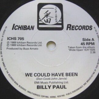 Billy Paul We Could Have Been 7" Ichiban ICHS705 EX 1989