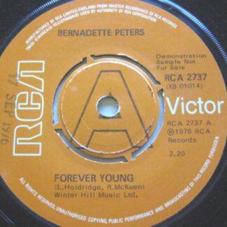 Bernadette Peters Forever Young 7" RCA Victor RCA2737 EX 1976 demo