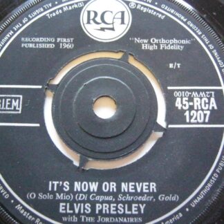 Elvis Presley It's Now Or Never 7" RCA RCA1207 EX 1960s