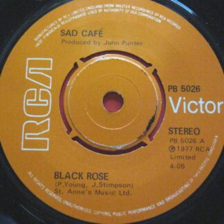 Sad Cafe Black Rose 7" RCA Victor PB5026 EX 1977