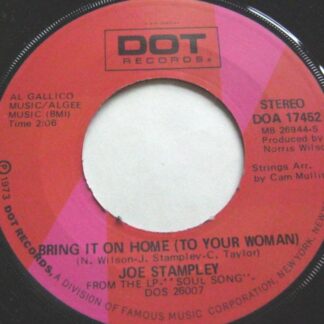 Joe Stampley Bring It On Home 7" Dot DOA17452 EX 1973 US pressing