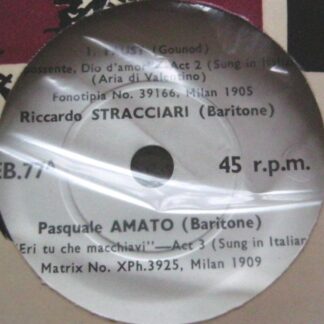 Riccardo Stracciari Riccardo Stracciari EP Belcantodisc EB77 EX/EX 1950s b-side features Mario Samarco, there is writing inside Belcantodisc company sleeve