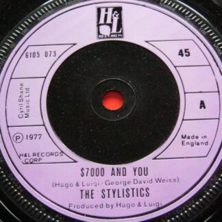 Stylistics $7000 And You 7" H&L 6105073 EX 1975