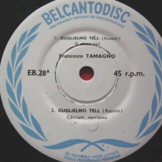 Tamagno Francesco Tamagno EP Belcantodisc EP28 EX/EX 1950s in Belcantodisc picture sleeve