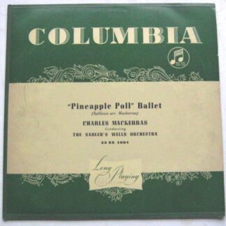 Charles Mackerras Pineapple Poll LP Columbia 33ISX1001 EX/VG 1950s vinyl looks near mint