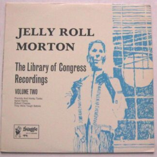 Jelly Roll Morton The Library Of Congress Recordings Volume 2 LP Swaggie S1312 EX/EX 1970s Australian pressing