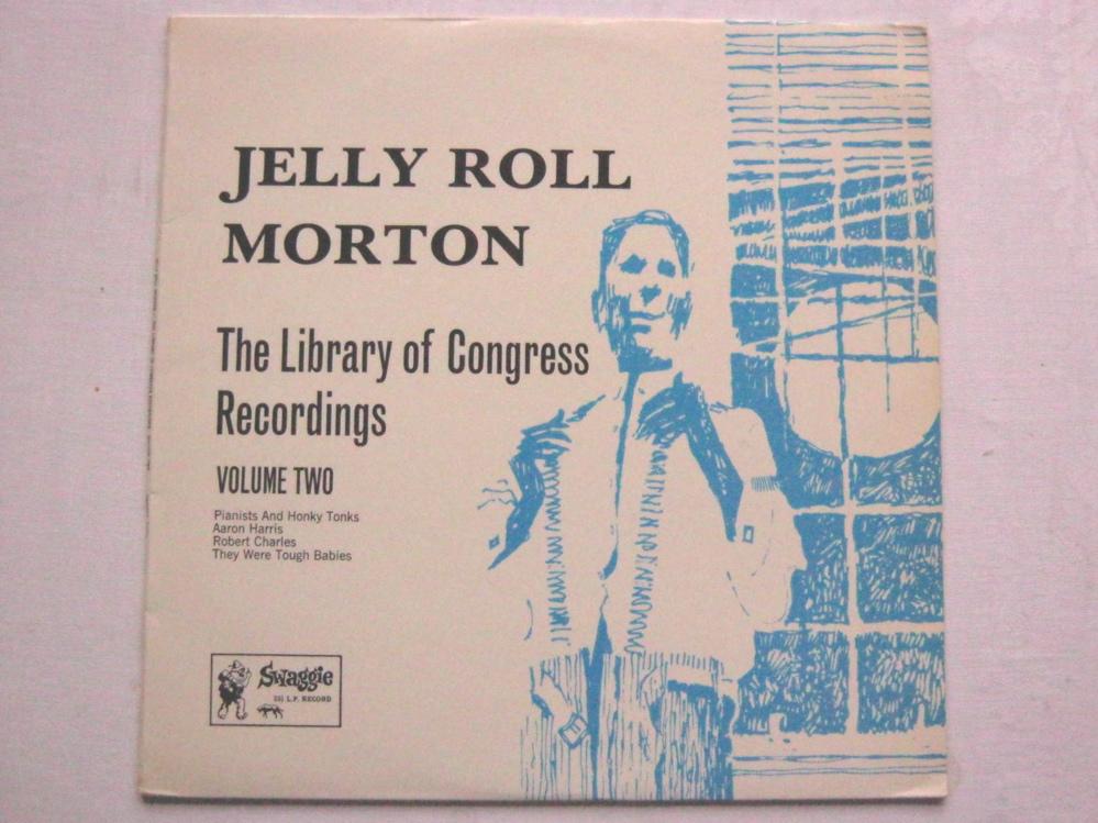 Jelly Roll Morton The Library Of Congress Recordings Volume 2 LP Swaggie S1312 EX/EX 1970s Australian pressing