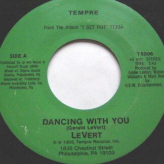 Levert Dancing With You 7" Tempre T5506 EX 1985 US pressing