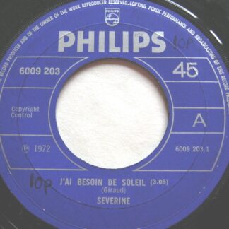 Severine J'ai Besoin De Soleil 7" Philips 6009203 EX 1972