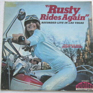 Rusty Warren Rusty Rides Again LP Jubilee JUL4 EX/EX 1969 sleeve has handwritten date on rear