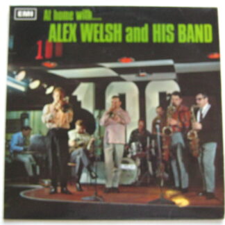 Alex Welsh At Home With Alex Welsh And His Band LP Columbia SX6213 EX/EX 1968