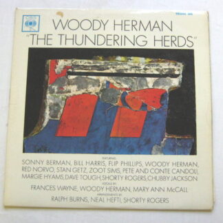 Woody Herman The Thundering Herds Vol 1 LP CBS BPG62158 EX/EX 1963 sleeve has writing on the rear - the tracks are annotated