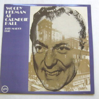 Woody Herman At Carnegie Hall 25th March 1946 LP Verve 2317031 EX/EX 1970s with facsimilie of Downbeat magazine 1946