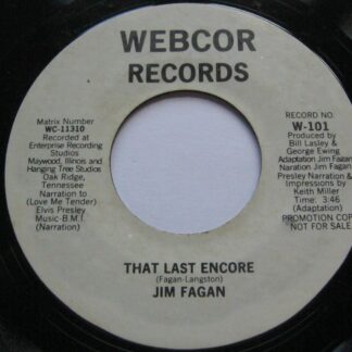 Jim Fagan That Last Encore 7" Webcor W101 EX 1970s demo