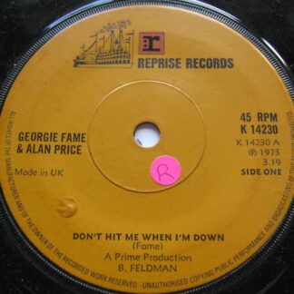 Georgie Fame Don't Hit Me When I'm Down 7" Reprise K14230 EX 1973