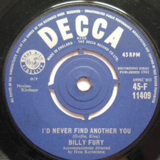 Billy Fury I'd Never Find Another You 7" Decca F11409 VG 1961