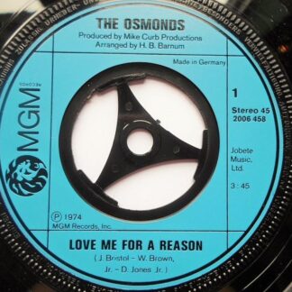 Osmonds Love Me For A Reason 7" MGM 2006458 EX 1974 German pressing