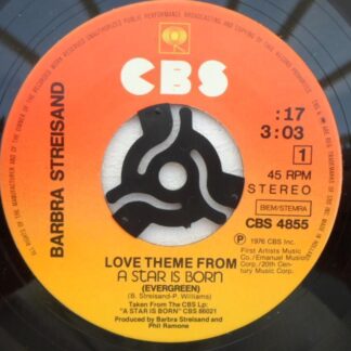 Barbra Streisand A Star Is Born 7" CBS SCBS4855 EX 1976 Love Theme from A Star Is Born - Evergreen, Dutch pressing