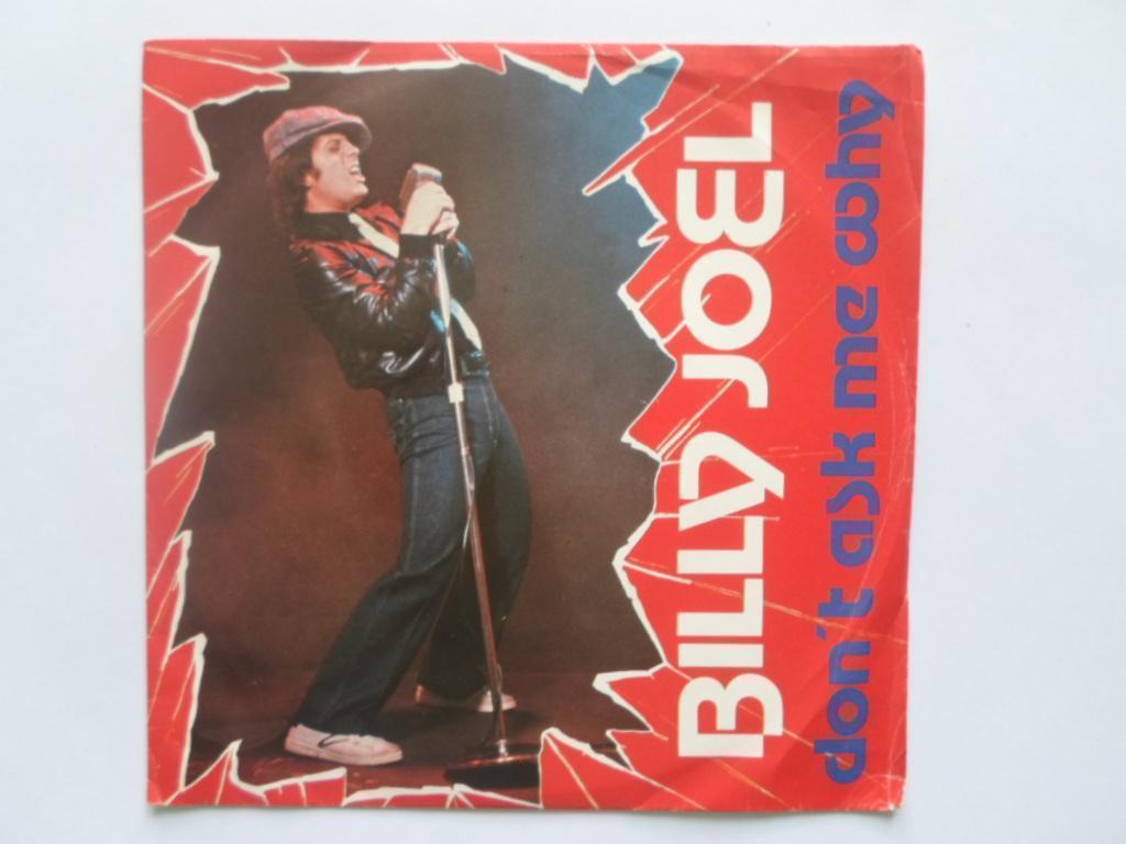 Billy Joel Don't Ask Me Why 7" CBS CBS8747 EX/VG 1980 Italian pressing in picture sleeve