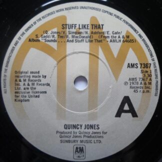 Quincy Jones Stuff Like That 7" A&M AMS7367 EX 1978