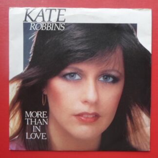 Kate Robbins More Than In Love 7" RCA RCA69 EX/VG 1981 picture sleeve