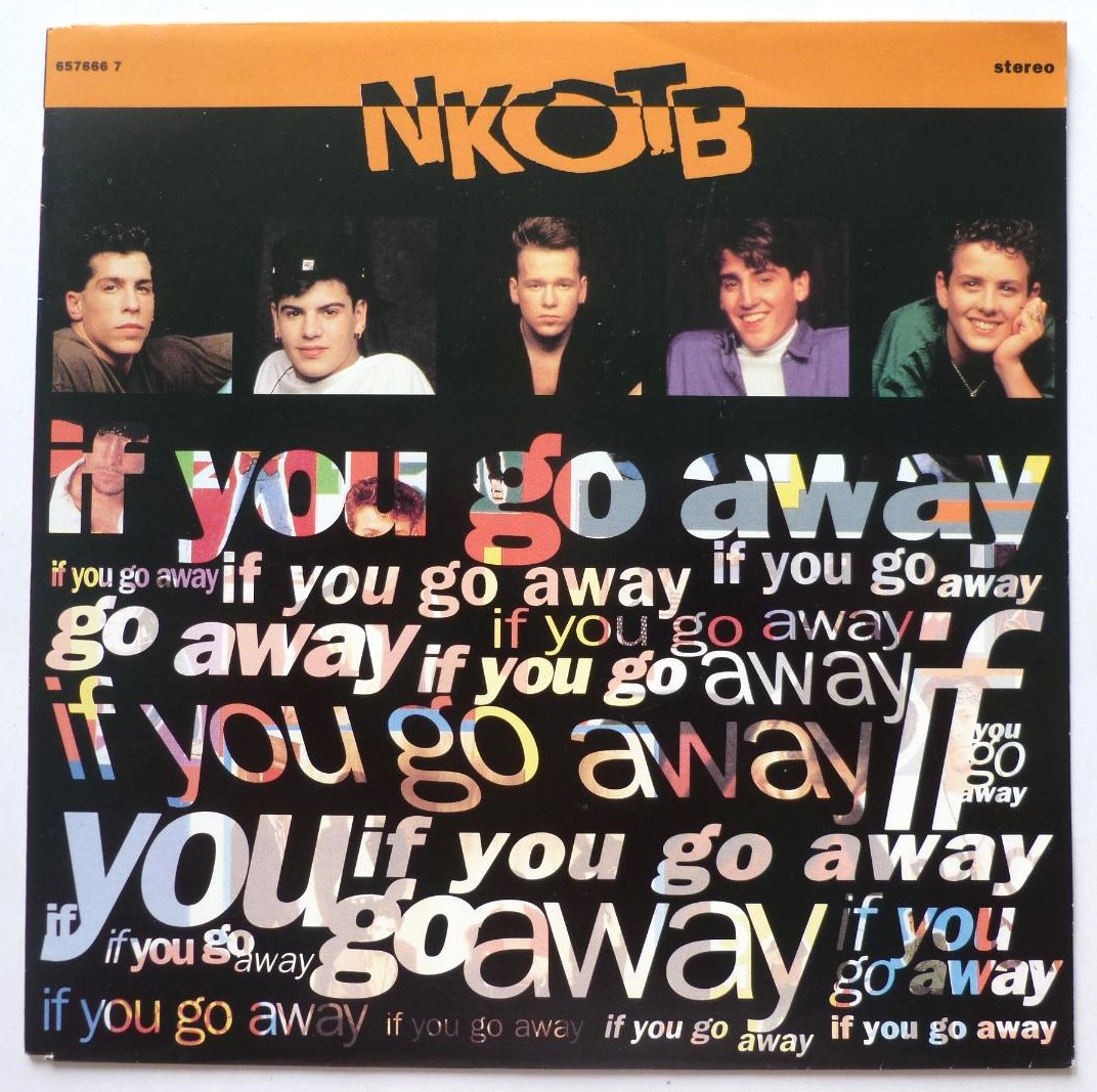 New Kids On The Block If You Go Away 7" Columbia 6576667 EX/EX 1991 picture sleeve, made in Holland - Image 2