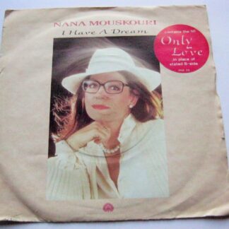 Nana Mouskouri I Have A Dream 7" Philips PH39 EX/VG 1985 stickered picture sleeve, different b-side