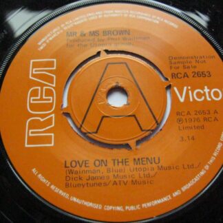 Mr & Mrs Brown Love On The Menu 7" RCA Victor RCA2653 EX 1976 demo