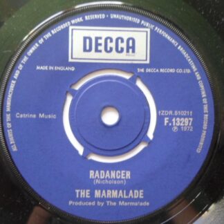 Marmalade Radancer 7" Decca F13297 EX 1972