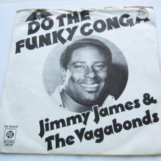 Jimmy James Do The Funky Conga 7" Pye 7N45641 EX/G 1976 picture sleeve