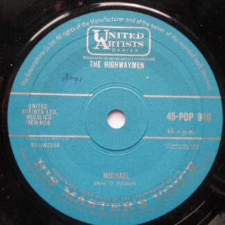 Highwaymen Michael 7" United Artists POP910 EX 1961