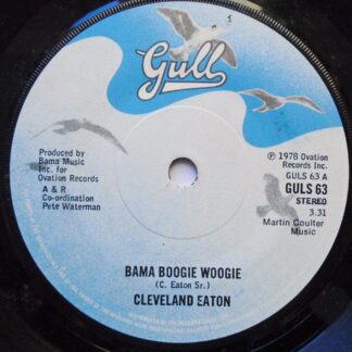 Cleveland Eaton Bama Boogie Woogie 7" Gull GULS63 EX 1978