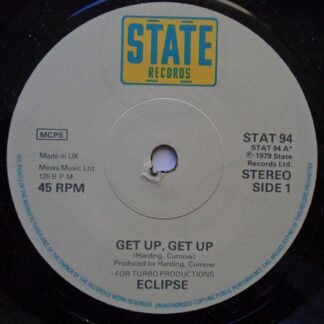Eclipse Get Up Get Up 7" State STAT94 EX 1979