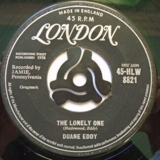 Duane Eddy The Lonely One 7" London HLW8821 VG 1958 centre is pushed out