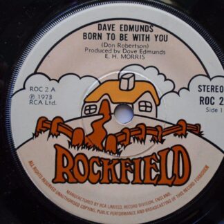 Dave Edmunds Born To Be With You 7" Rockfield ROC2 EX 1973 b-side with Micky Gee