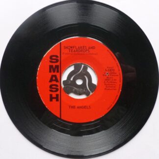 Angels Snowflakes And Teardrops 7" Smash S1870 VG 1970s US pressing with drill hole in label