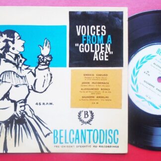 Voices From A Golden Age EP Belcantodisc EB30 EX/EX 1960s picture sleeve, with Enrico Caruso & Alessandro Bonci