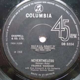 Frankie Vaughan Nevertheless 7" Columbia DB8354 EX 1968