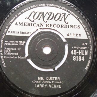 Larry Verne Mr Custer 7" London HLN9194 VG 1960