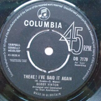 Bobby Vinton There I've Said It Again 7" Columbia DB7179 EX 1963